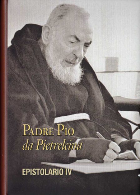 B0009IT - PADRE PIO DA PIELTRECINA EPISTOLARIO IV
